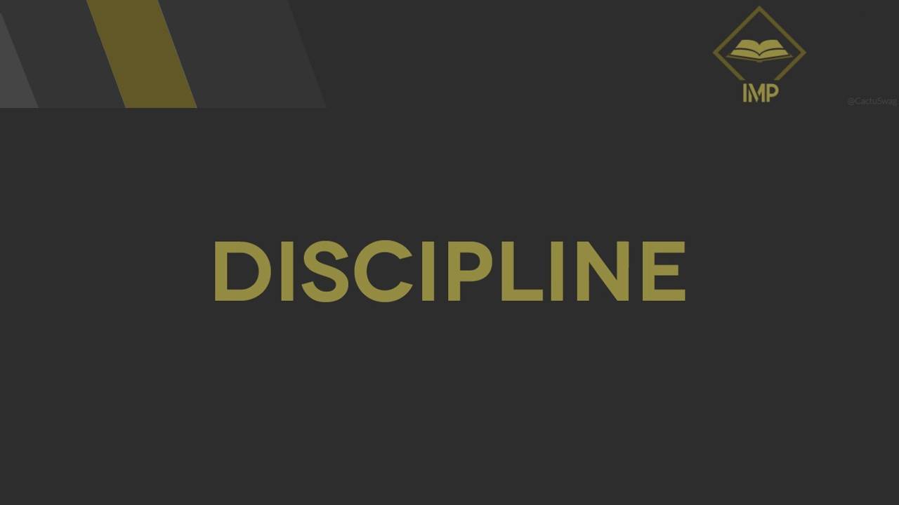 Discipline